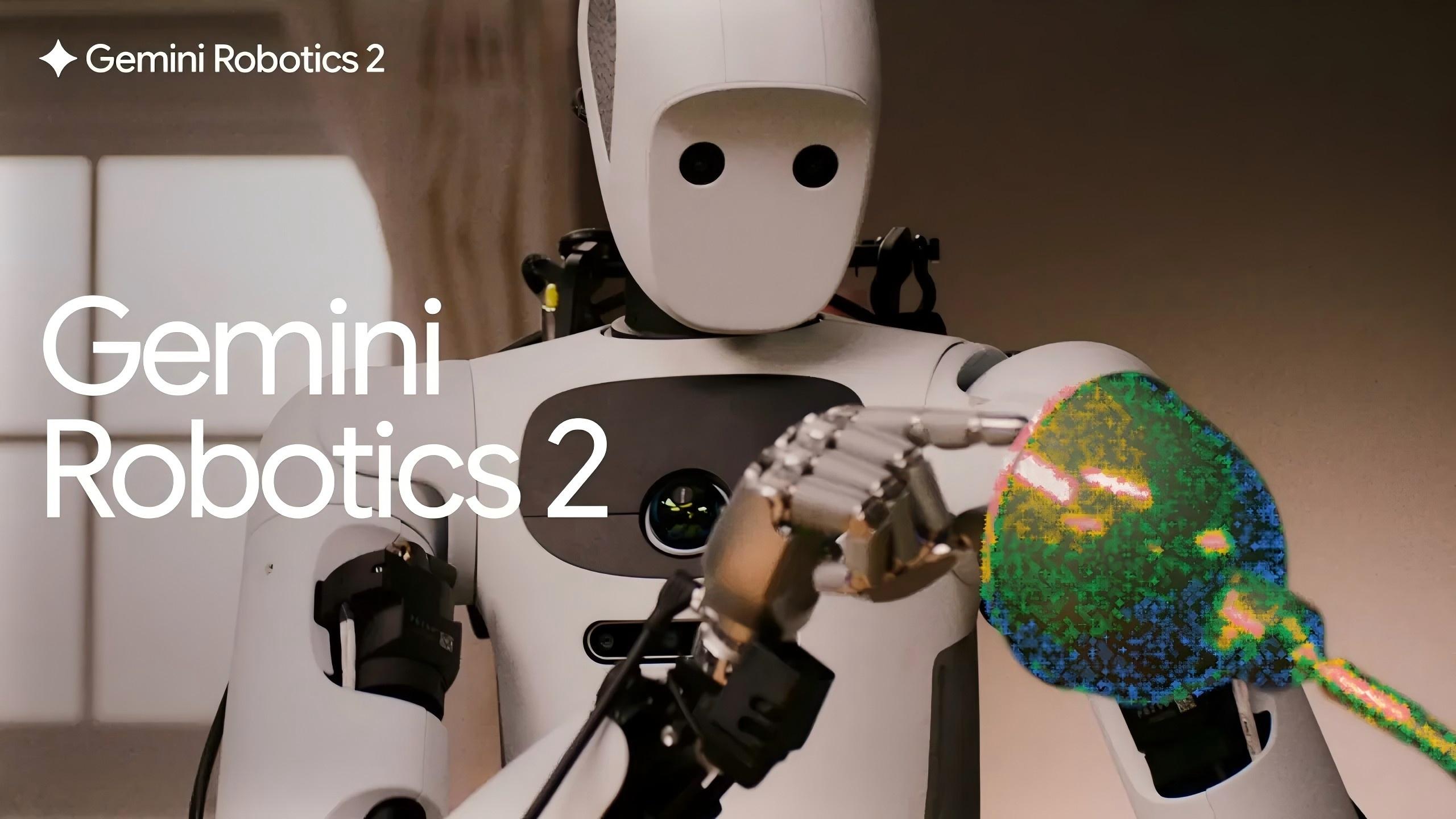 <b>Gemini Robotics 2 赋予机器人全身智能</b>